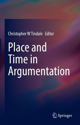 Place and Time in Argumentation book