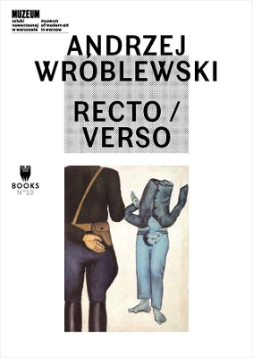 Andrzej Wroblewski: Recto / Verso book