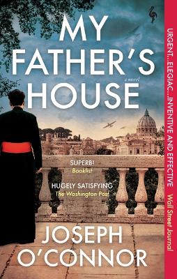 My Father's House by Joseph O'Connor