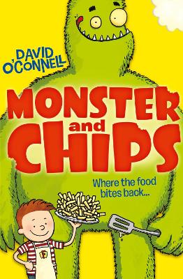Monster and Chips (Colour Version) (Monster and Chips, Book 1) by David O’Connell