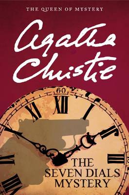 Seven Dials Mystery by Agatha Christie