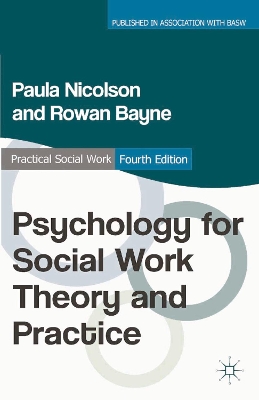 Psychology for Social Work Theory and Practice book