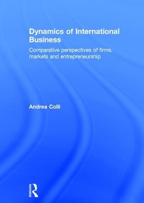 Dynamics of International Business by Andrea Colli