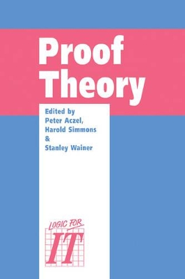 Proof Theory by Peter Aczel