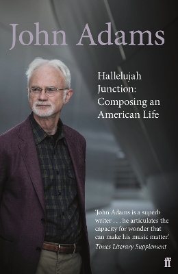 Hallelujah Junction by John Adams