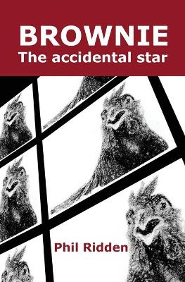 BROWNIE The accidental star book