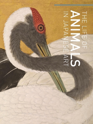 The Life of Animals in Japanese Art book
