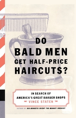 Do Bald Men Get Half-Price Haircuts book