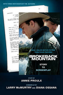 Brokeback Mountain: Story to Screenplay book