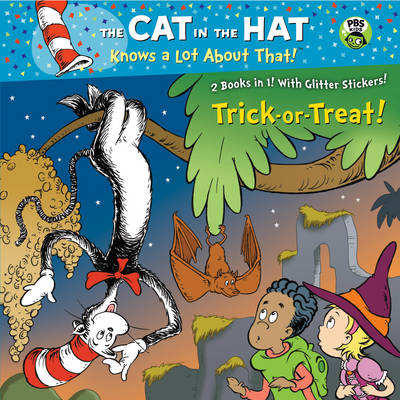 Cat in the Hat Knows a Lot About That!: The Cat and the Bat by Tish Rabe