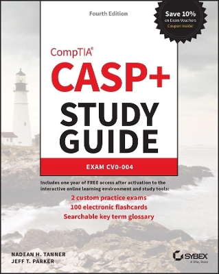 CASP+ CompTIA Advanced Security Practitioner Study Guide: Exam CAS-004 book