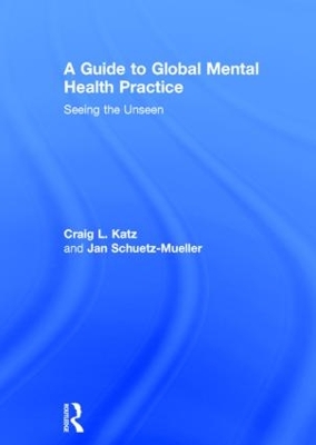 Guide to Global Mental Health Practice book