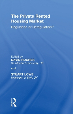 The Private Rented Housing Market: Regulation or Deregulation? book