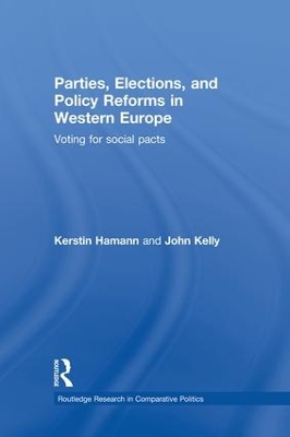 Parties, Elections, and Policy Reforms in Western Europe book