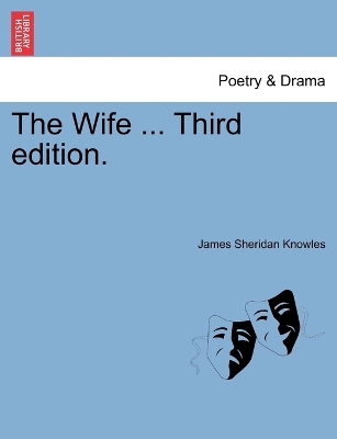 The Wife ... Third edition. book