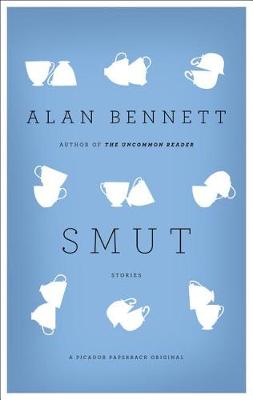 Smut by Alan Bennett