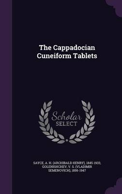 The Cappadocian Cuneiform Tablets book