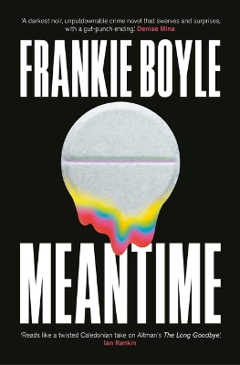 Meantime: An absolutely gripping detective novel from one of Britain's best known comedians book