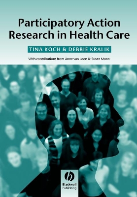 Participatory Action Research in Health Care book