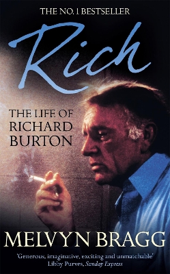 Rich: The Life of Richard Burton book