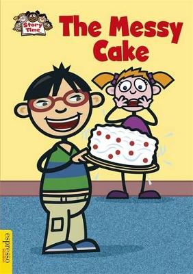 The Messy Cake by Sue Graves