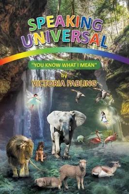 Speaking Universal: 