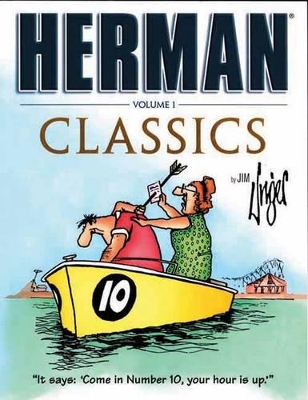 Herman Classics, Volume 1 by Jim Unger