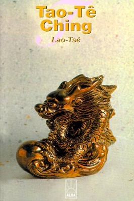 Tao-Te-Ching by Lao Tse