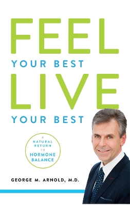 Feel Your Best. Live Your Best book