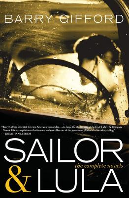 Sailor & Lula Expanded Edition: The Complete Novels book