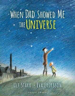 When Dad Showed Me the Universe book