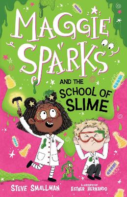 Maggie Sparks and the School of Slime book