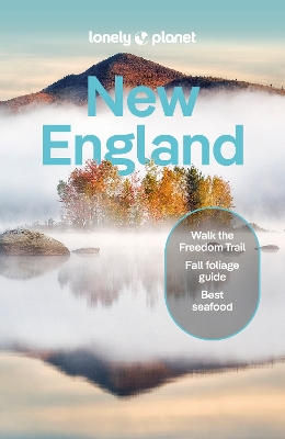 Lonely Planet New England by Lonely Planet