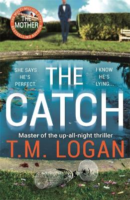 The Catch: The utterly gripping thriller - now a major NETFLIX drama book