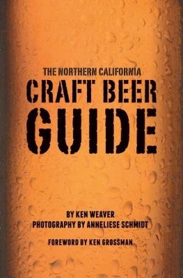 Northern California Craft Beer Guide book