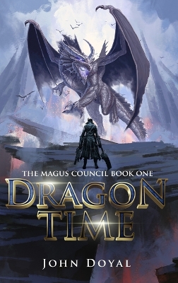 Dragon Time by John Doyal