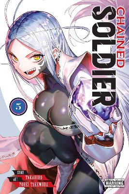 Chained Soldier, Vol. 5 book