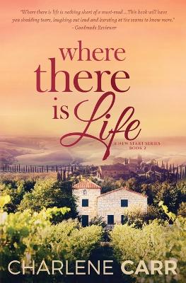 Where There Is Life book
