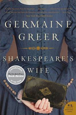 Shakespeare's Wife by Germaine Greer