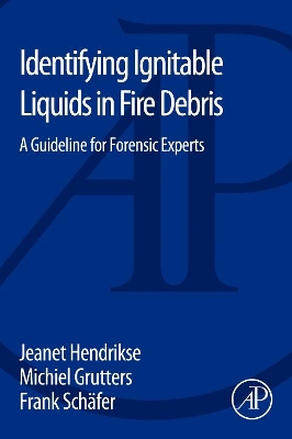 Identifying Ignitable Liquids in Fire Debris book