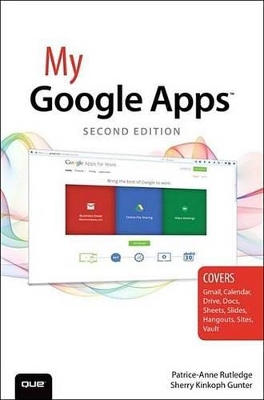 My Google Apps by Patrice-Anne Rutledge