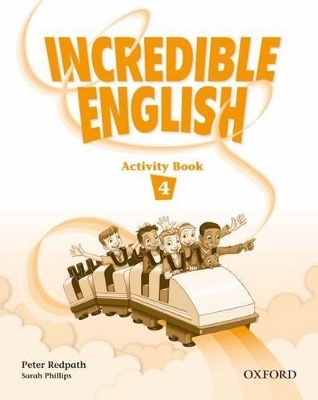 Incredible English 4: Activity Book book
