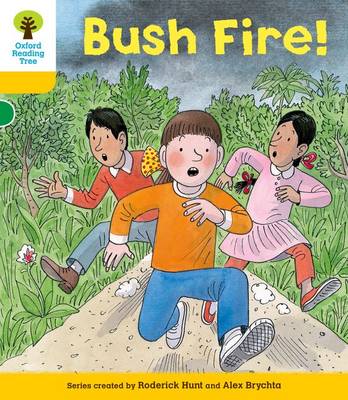 Oxford Reading Tree: Level 5: Decode and Develop Bushfire! by Rod Hunt