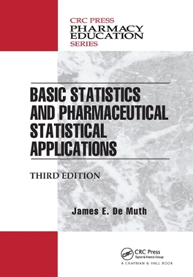 Basic Statistics and Pharmaceutical Statistical Applications book