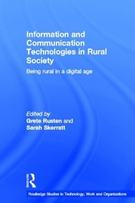 Information and Communication Technologies in Rural Society by Grete Rusten