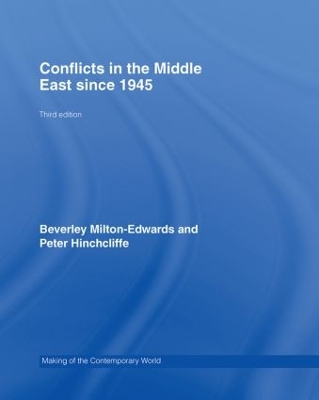 Conflicts in the Middle East Since 1945 by Peter Hinchcliffe