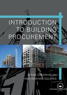 Introduction to Building Procurement by Brian Greenhalgh