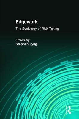 Edgework by Stephen Lyng