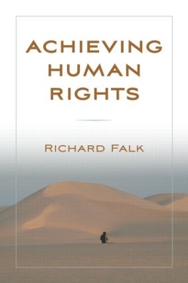 Achieving Human Rights by Richard Falk