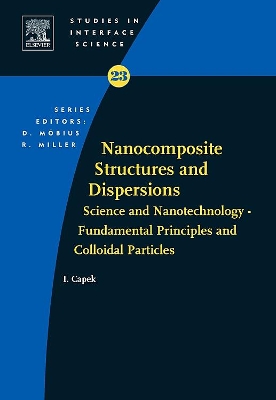 Nanocomposite Structures and Dispersions by Ignac Capek
